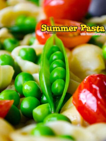 夏季面团用西红柿和豌豆|giverecipe.com |#pasta #tomato #peas #cherrytomatoes #summer